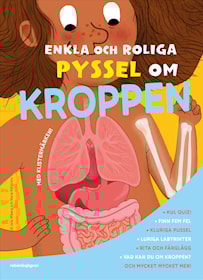 Enkla och roliga pyssel om kroppen