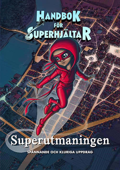 Handbok för superhjältar: Superutmaningen