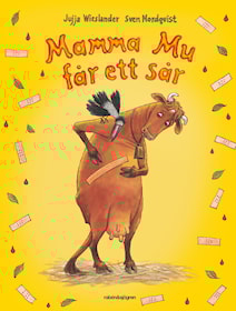 Mamma Mu får ett sår