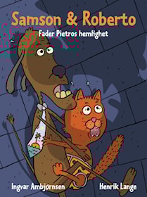Samson & Roberto. Fader Pietros hemlighet