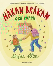 Håkan Bråkan och pappa börjar ettan