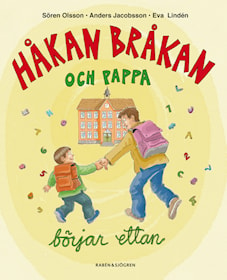 Håkan Bråkan och pappa börjar ettan