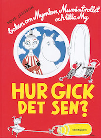 Hur gick det sen?