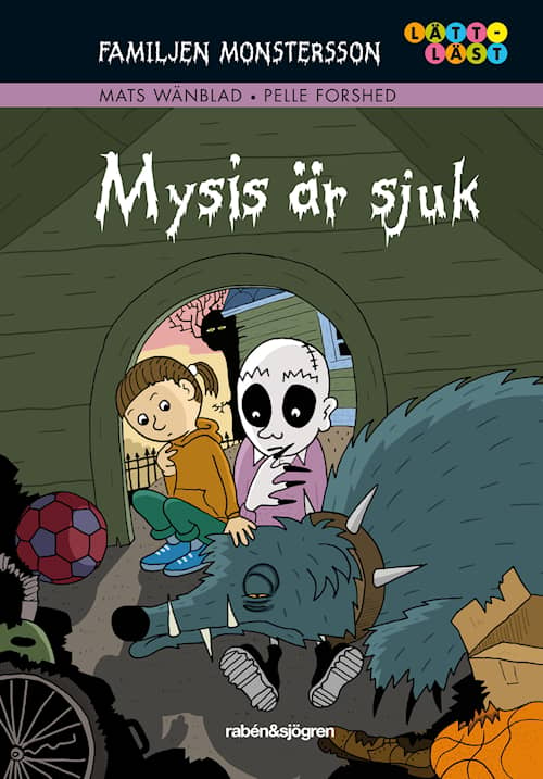 Familjen Monstersson: Mysis är sjuk