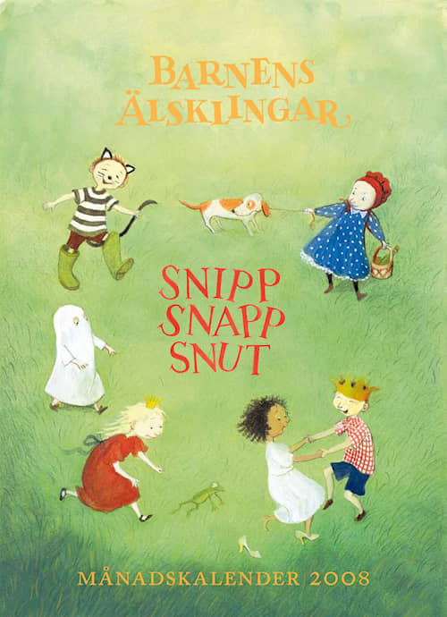 Snipp snapp snut - Månadskalender 2008