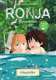 Ronja Rövardotter - Glupafallet