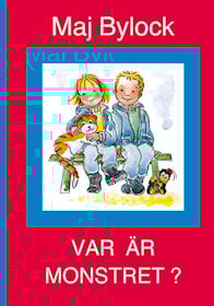 Var är monstret?