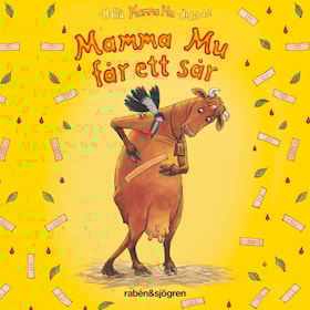 Mamma Mu får ett sår