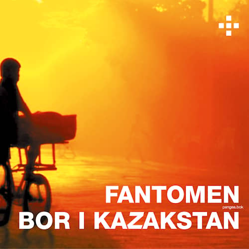 Fantomen bor i Kazakstan