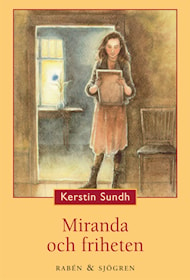 Miranda och friheten