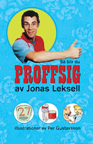 Så blir du proffsig