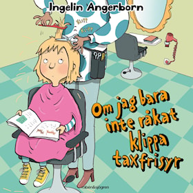 Om jag bara inte råkat klippa taxfrisyr