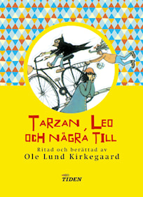 Tarzan, Leo och några till