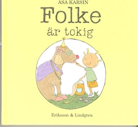 Folke är tokig