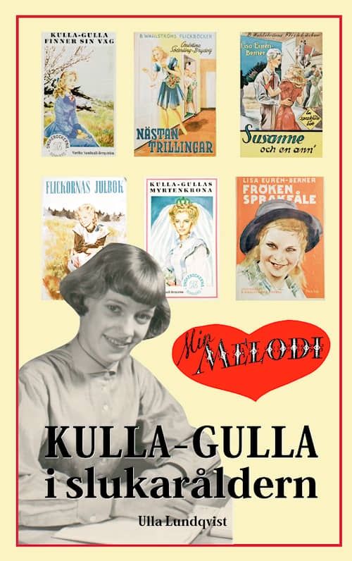 Kulla-Gulla i slukaråldern