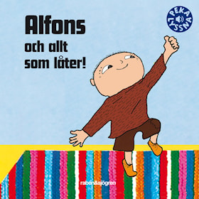 Alfons och allt som låter!