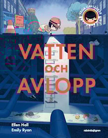 Vega upptäcker vatten och avlopp