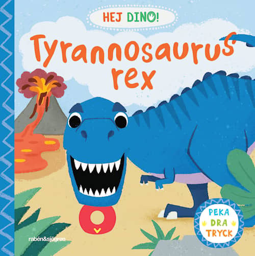 Hej dino! Tyrannosaurus rex