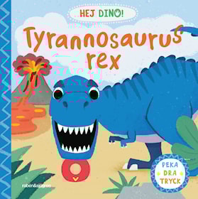Hej dino! Tyrannosaurus rex