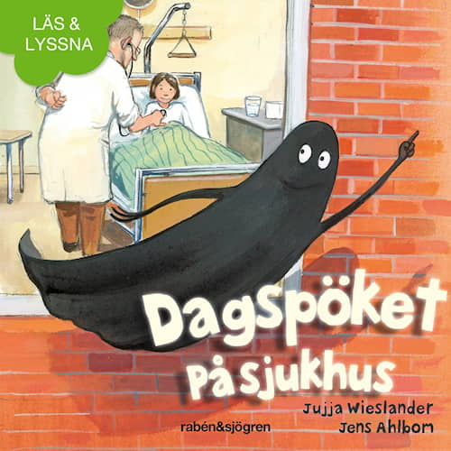 Dagspöket på sjukhus (Läs & Lyssna)