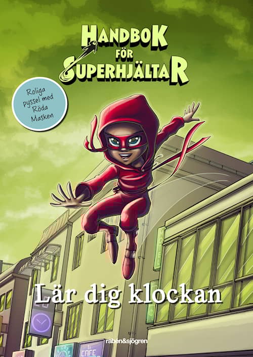 Handbok för superhjältar lär dig klockan