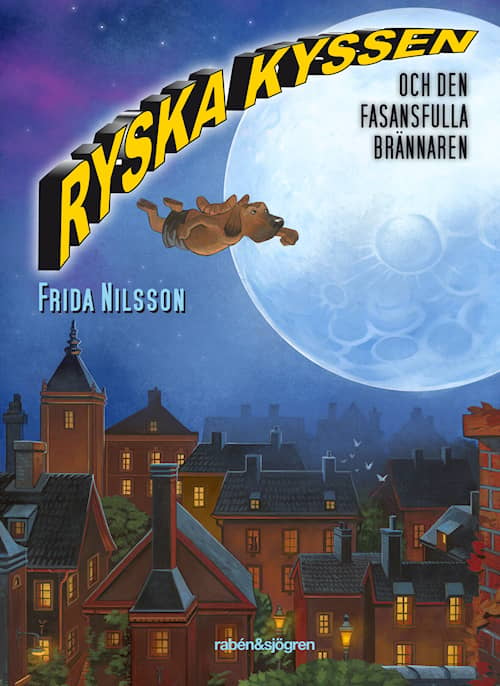 Ryska kyssen och den fasansfulla brännaren