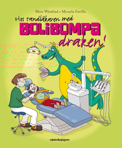 Hos tandläkaren med Bolibompa-draken!