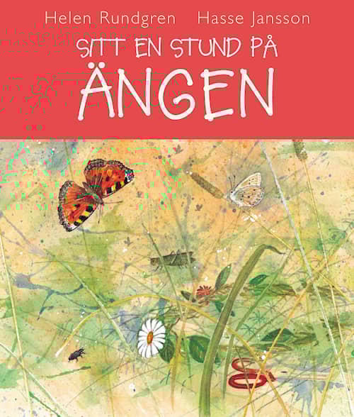 Sitt en stund på ängen
