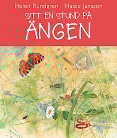 Sitt en stund på ängen