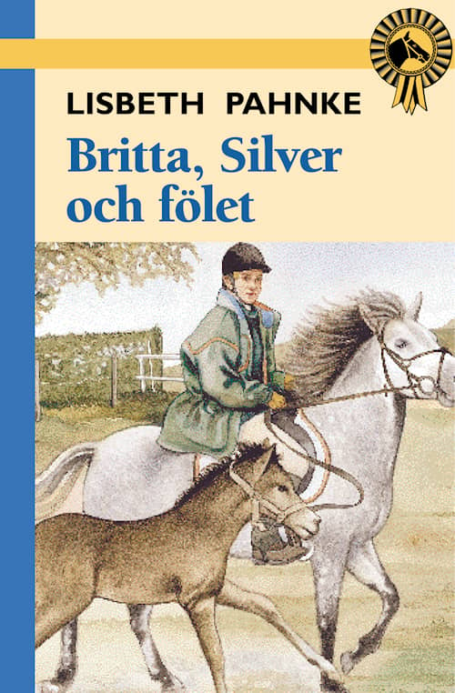 Britta, Silver och fölet