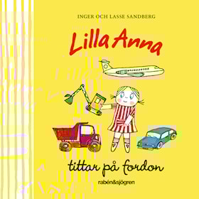 Lilla Anna tittar på fordon
