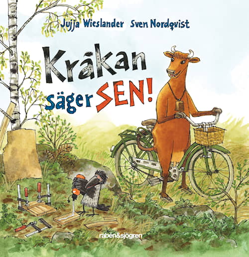 Kråkan säger SEN!