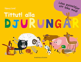 Tittut! alla djurungar