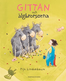 Gittan och älgbrorsorna