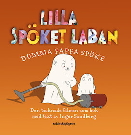 Lilla spöket Laban - Dumma pappa