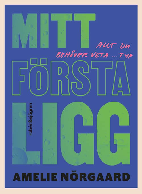 Mitt första ligg