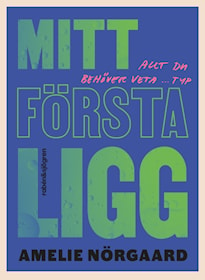 Mitt första ligg