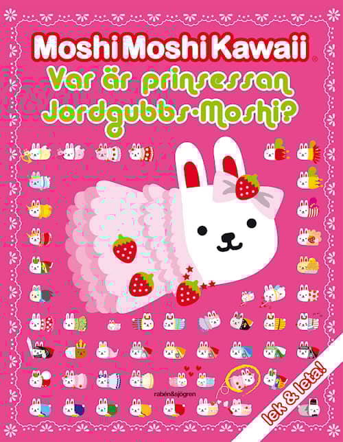 Var är prinsessan Jordgubbs-Moshi?