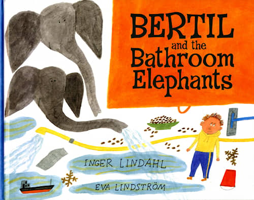 Bertil and the Bathroom Elephants