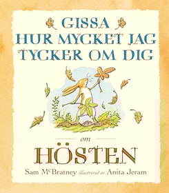 Gissa hur mycket jag tycker om dig om hösten