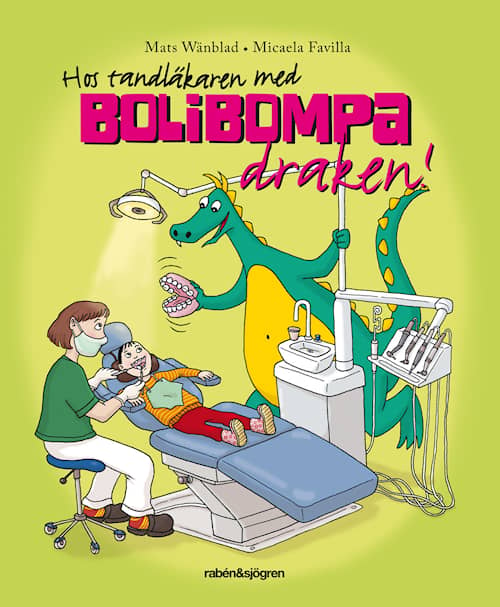 Hos tandläkaren med Bolibompa-draken!