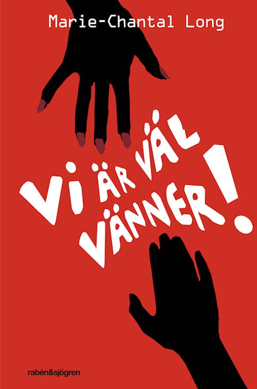 Vi är väl vänner!