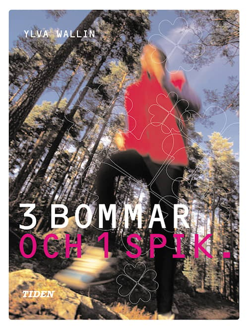 3 bommar och 1 spik