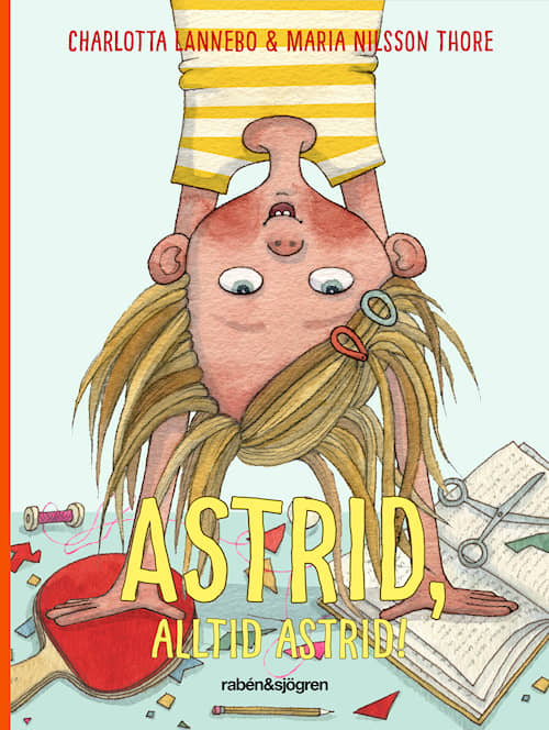 Astrid, alltid Astrid!