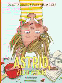 Astrid, alltid Astrid!