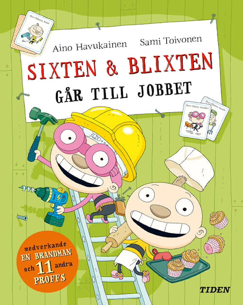 Sixten & Blixten går till jobbet