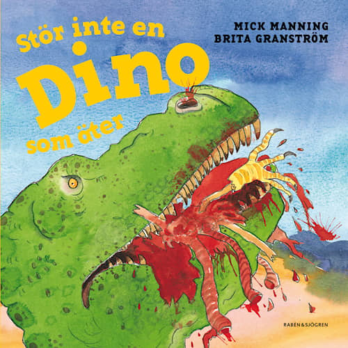 Stör inte en dino som äter