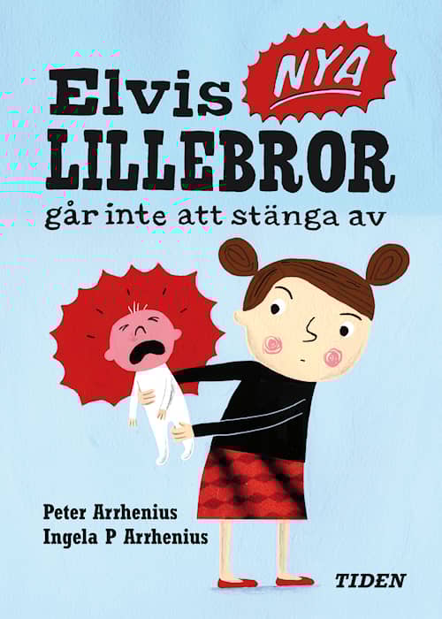 Elvis nya lillebror går inte att stänga av