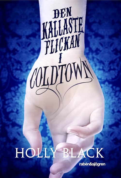 Den kallaste flickan i Coldtown