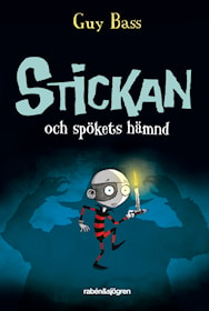 Stickan och spökets hämnd